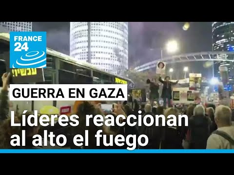 Líderes mundiales reaccionan