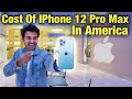 Cost Of IPhone 12 Pro Max In America | Iphone 12 Price | Indian Vlogger | Cinemetic Hindi Vlog
