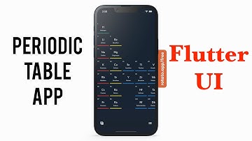 Periodic Table App - Flutter UI - Promo Video