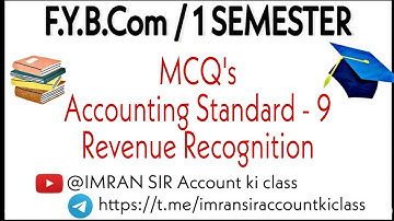 MCQ/F.Y.B.Com/Accounting Standard-9 /@IMRAN SIR Account ki class