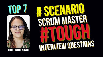 [Top 7] HARDEST 🔥 scrum master interview questions and answers I scrum master interview questions