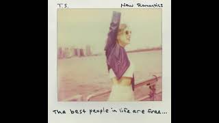 Taylor Swift - New Romantics (Reimagined) (Michel's Version)