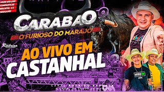 CARABAO AO VIVO EM CASTANHAL DJ TOM MAXIMO 2024