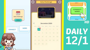 Connect Word Daily Challenge December 1 Answers Walkthrough