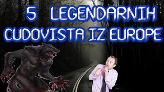 5 legendarnih čudovišta iz Europe [HD]