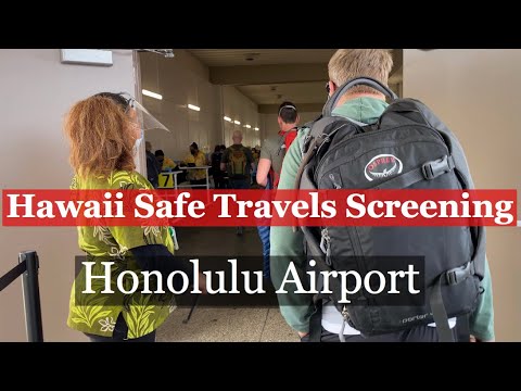 Hawaii Safe Travels Screening at the Honolulu Airport