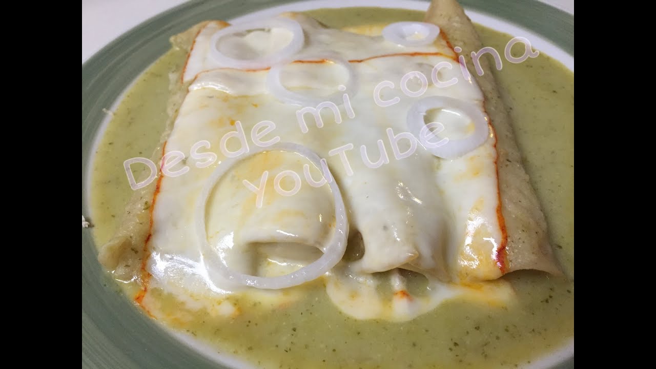 Enchiladas Suizas Verdes / Green Enchiladas Suizas Mexican Dish StepbyStep YouTube