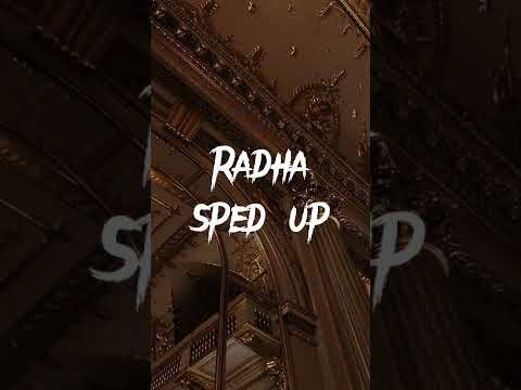 Radha song sped up song