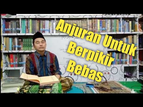 Video: Apa yang Anda maksud dengan berpikir bebas?