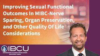 Improving Sexual Function Outcomes in MIBC with John W. Tillett, MD, FACS
