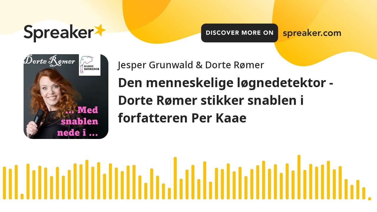 Den menneskelige løgnedetektor - Dorte Rømer stikker snablen i forfatteren Per Kaae (part 4 of 4)