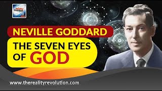 Neville Goddard The Seven Eyes Of God (with discussion)