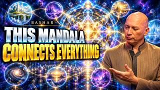 Bashar: This Mandala Connects You to Parallel Realities | Bashar Channeling