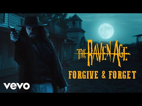 The Raven Age - Forgive & Forget