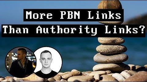 Are PBN Links Stronger Than Authority Links? Should You Prioritize Them Over Other Link Types?
