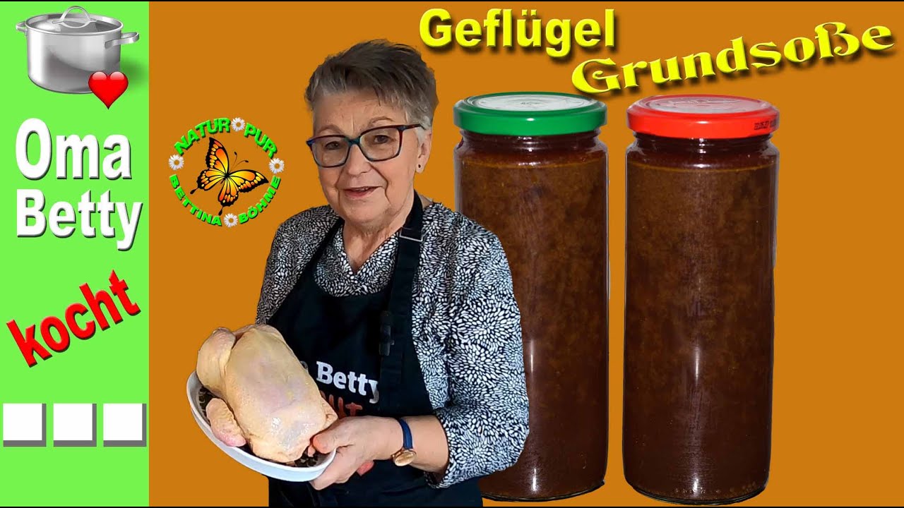 Geflügelsoße für die Entenbrust und Haltbar machen bis Weihnachten