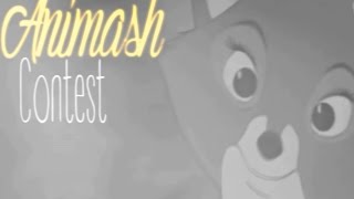 Animash Contest | Sign ups [closed]