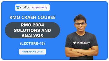 L15: RMO 2004 Solutions and Analysis | RMO Crash Course 2019 | Prashant Jain