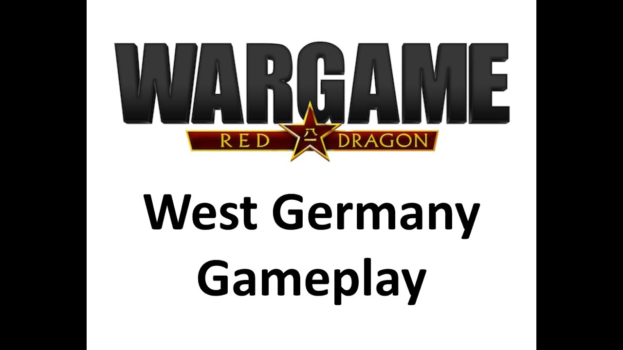 Wargame Red Dragon - West Germany Gameplay