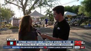 Officials provide update on Bakersfield house being remodeled for Extreme Makeover: Home Edition