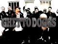 GHETTO DOGGS - MY ENEMY