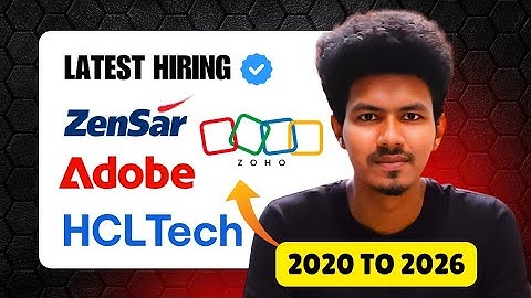 HCL, Zensar, Adobe & ZOHO Hiring 2020 to 2026 💫😍 Mega Off Campus Drive 2025