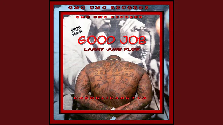 Good Job (Larry June Flow)