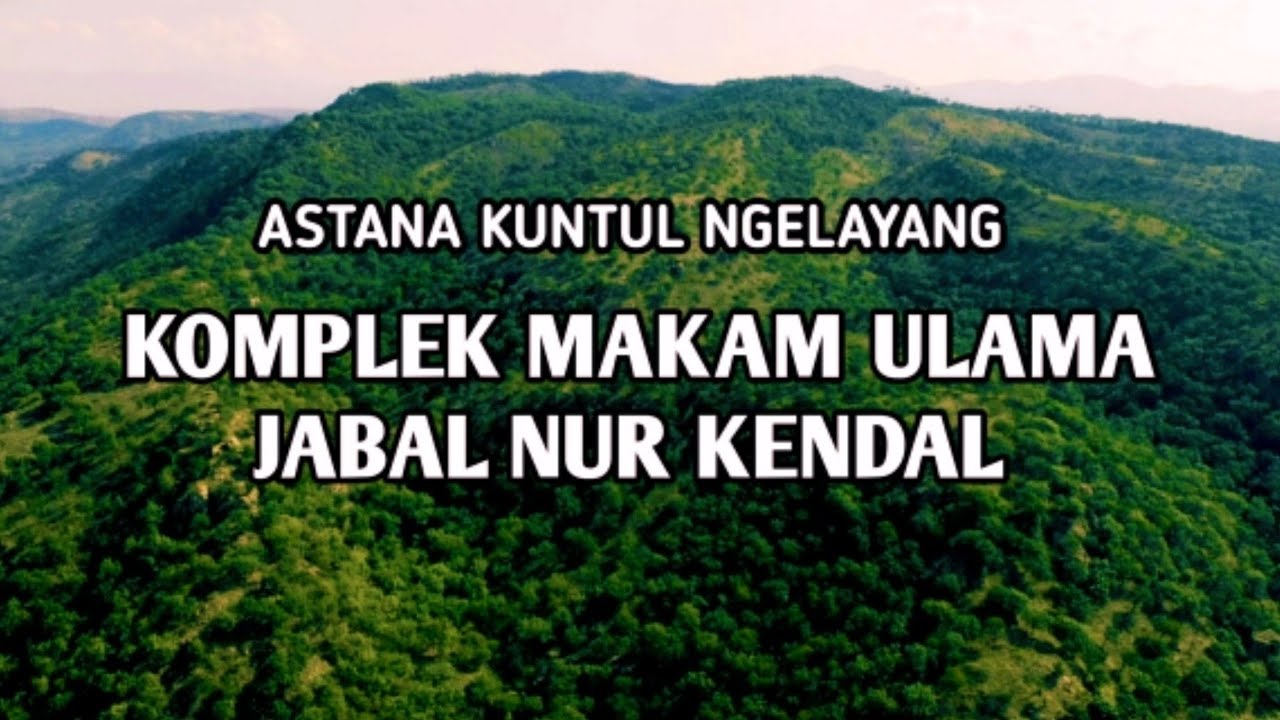 Makam Wali Allah Di Kabupaten Kendal