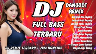DJ DANGDUT FULL BASS TERBARU 2025 🔥 Remix Viral TikTok | Bungkus Aku Sayang - Modal Chat Doank 