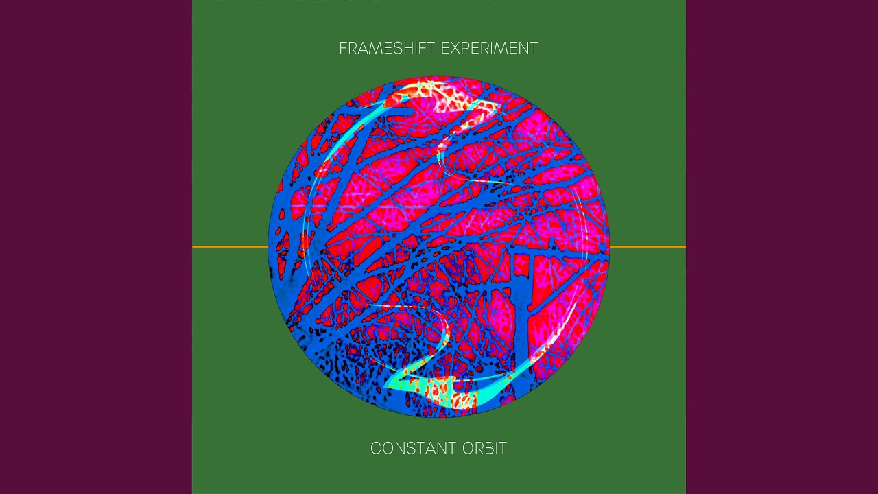 Watch Constant Orbit on YouTube Watch Constant Orbit on YouTube
