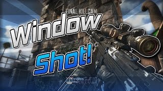 Sick Window Shots [BO2]