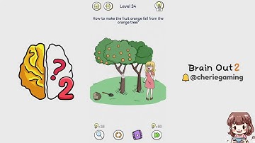 Brain Out 2 Level 34 Solution Walkthrough