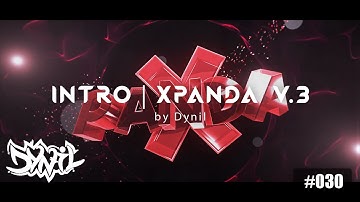 #030 - XPanda V.3 INTRO | Dynil || [ Max Activity 😏 💪🏻? ]