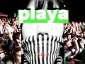 PLAYA-I like it feat 椎名純平