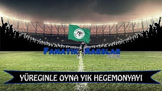 Yüreğinle Oyna Yık Hegemonyayı Konyaspor Tribün Besteleri