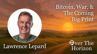 Bitcoin to $200K and Gold to $6,000 with Lawrence Lepard