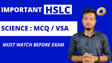 Science Most Important MCQ/VSA for HSLC 2023 || Part 2