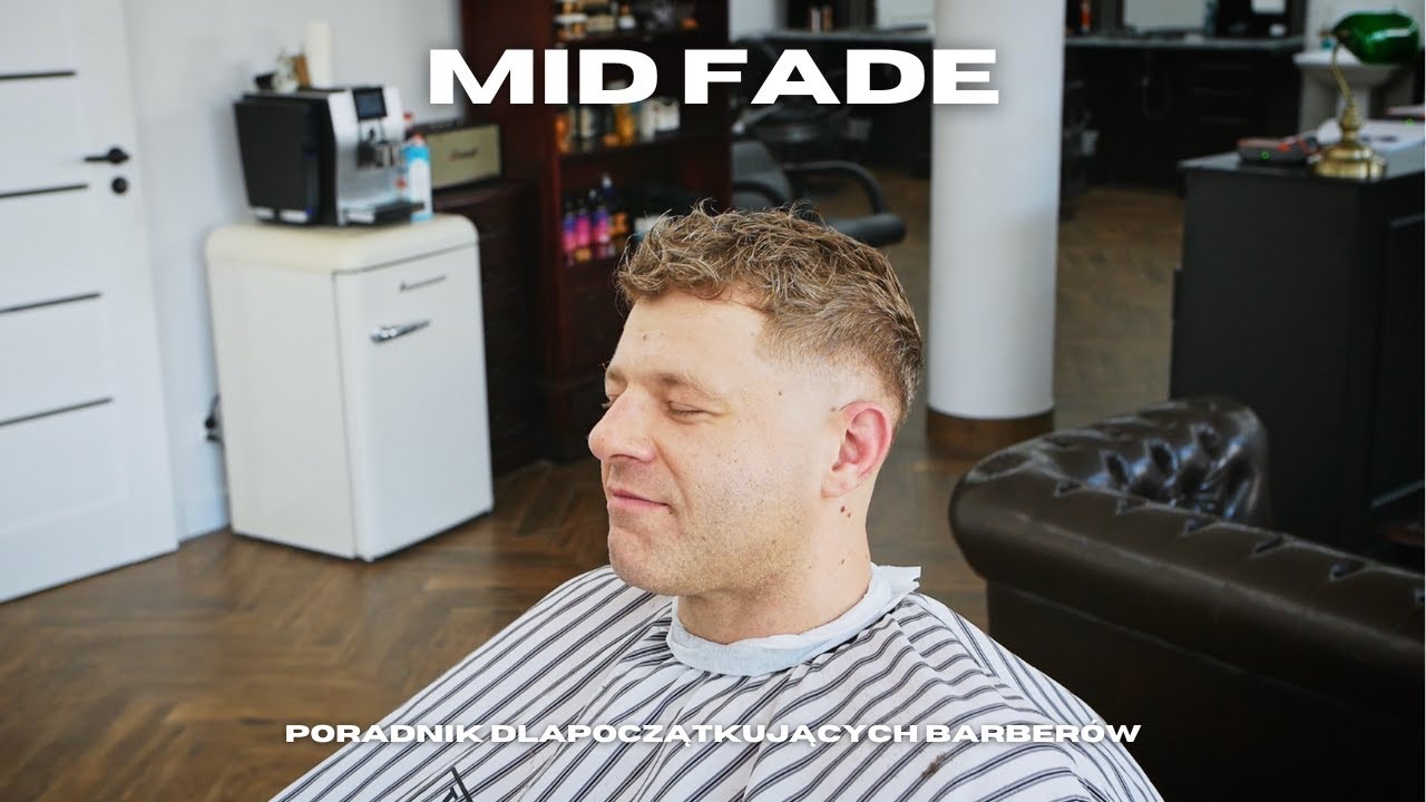 Jak Zrobić Mid Fade
