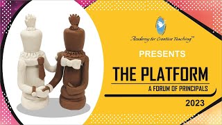 Full PLATFORM 2023 - a forum of Principal | Academy for Creative Teaching Guide