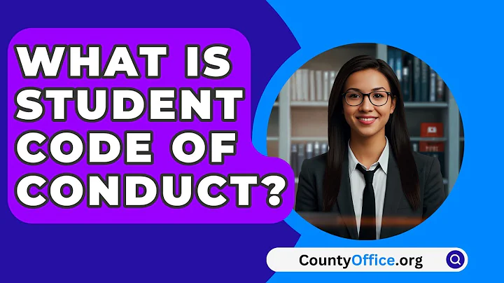What Is Student Code Of Conduct? - CountyOffice.org