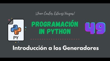 49. Curso Python || Programación funcional || Generadores || Introducción y sintaxis.