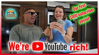 THANKS YOU!  1000 YouTube Subs! \ $ Now we're rich $ Our first check! by Up for the journey 301 views 2 years ago 13 minutes, 40 seconds