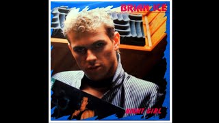 Night Girl BRIAN ICE - 1987 - HQ - Italo Disco