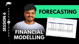 Learn Financial Modelling  Step by Step  Session 6 | Forecasting