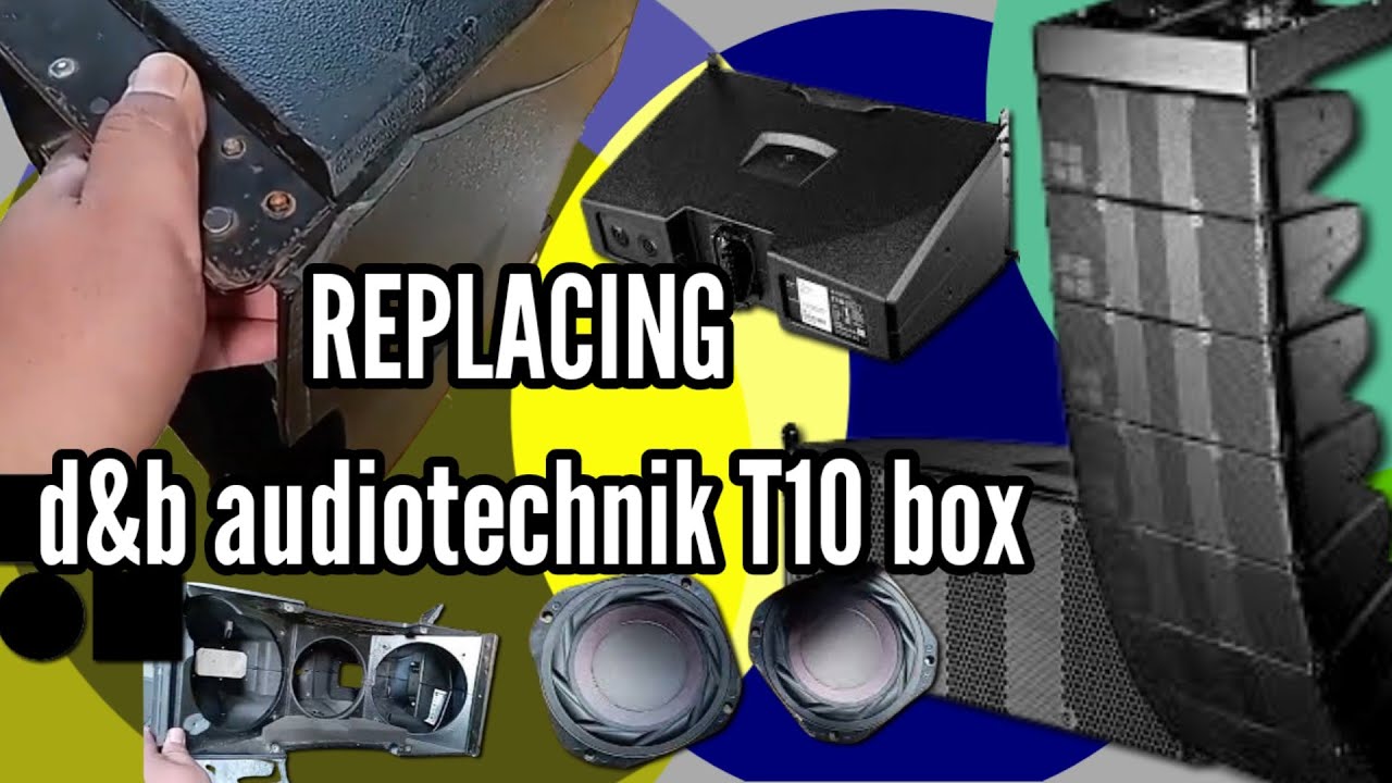 REPLACING d&b audiotechnik T10 box - YouTube