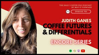 [ENCORE] Judith Ganes: Coffee Futures & Differentials #765 #coffeeroaster screenshot 2