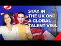 How to stay in the uk on global talent visa