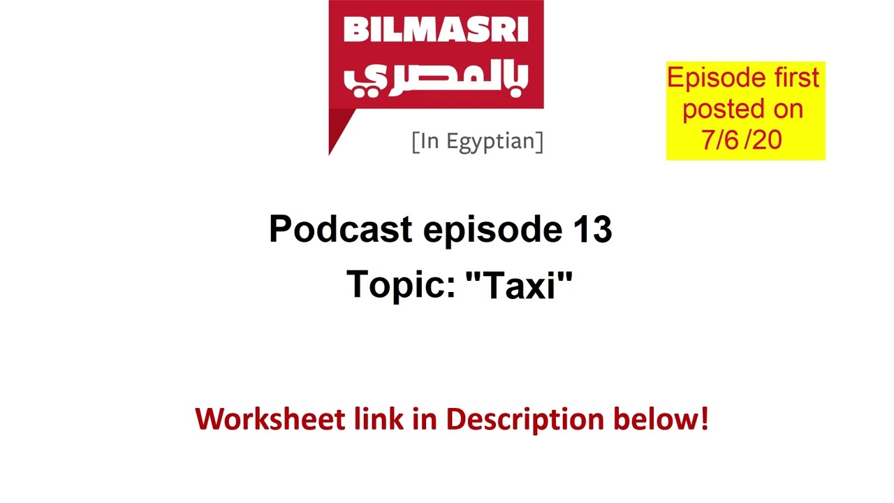Bilmasri podcast episode 13: تاكسي! (Reading from Al-Khamissi's Taxi)