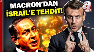 İsrail Şokta! Fransa Lideri Macron İsrail'i Açık Açık Tehdit Etti | @ahaber Resimi
