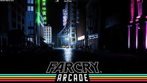 Far cry 5 arcade (map editor) Map: Cyberpunk Part 1